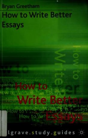 How to Write Better Essays Book PDF Free Download