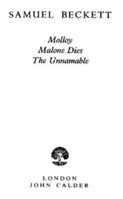 Molloy Malone Dies The Unnamable Book PDF Free Download