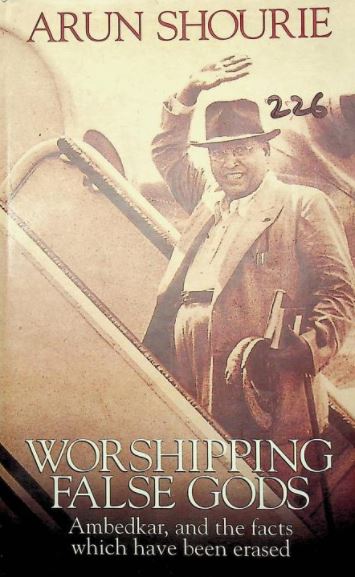 Worshipping False Gods Ambedkar And The Facts Which Have Been Erased Book PDF Free Download