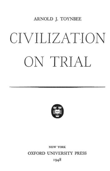 Civilization On Trial By Arnold J Toynbee Book PDF Free Download