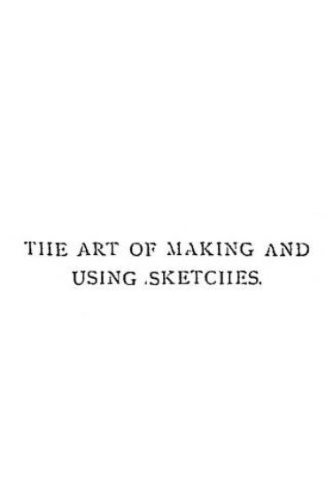 The Art Of Making And Using Sketches Book PDF Free Download