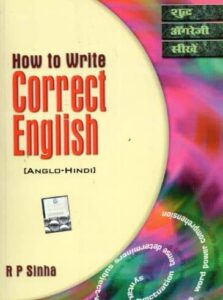 [PDF] How To Write Correct English PDF By R P Sinha - Panot Book
