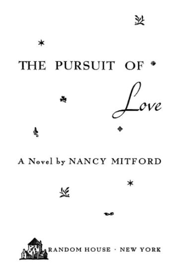 The Pursuit Of Love Book PDF Free Download